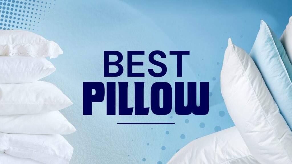 Best Pillow