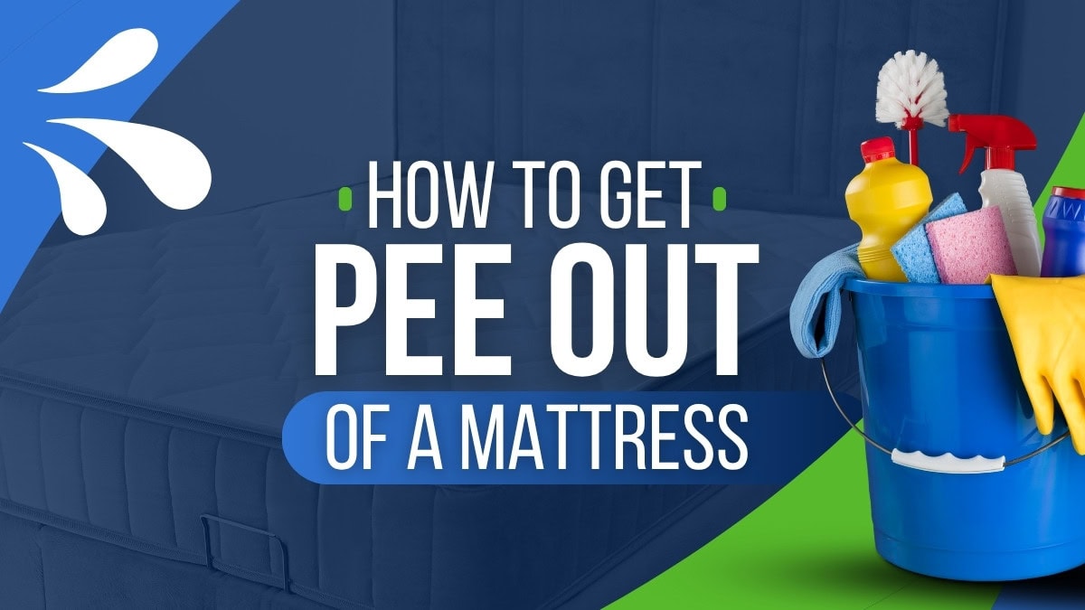 How to Get Pee Out of a Mattress Without Ruining It
