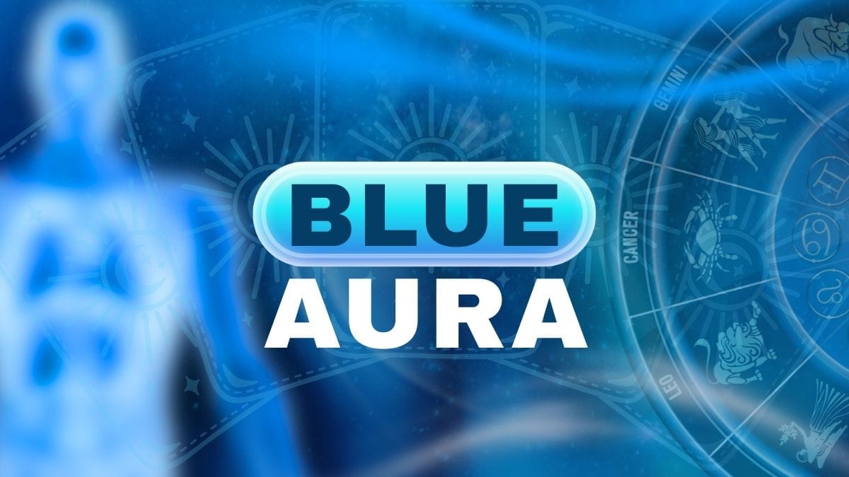 Blue Aura: What Does This Color Mean in Your Life?