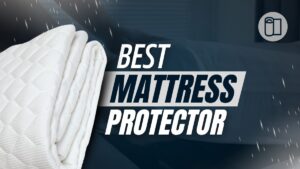 Best Mattress Protector