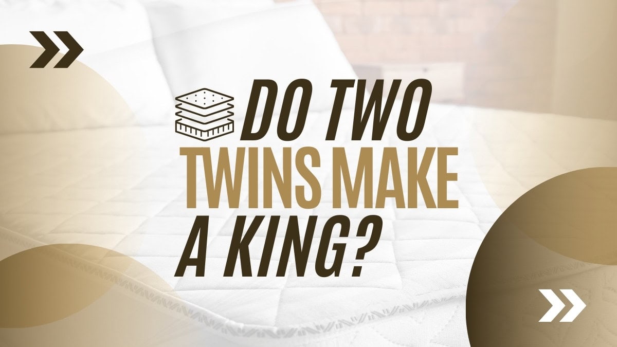 Do Two Twins Make a King? Everything You Need to Know Before You Combine Beds