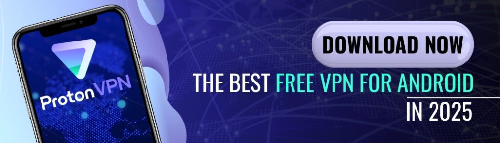 Best Free VPN for Android
