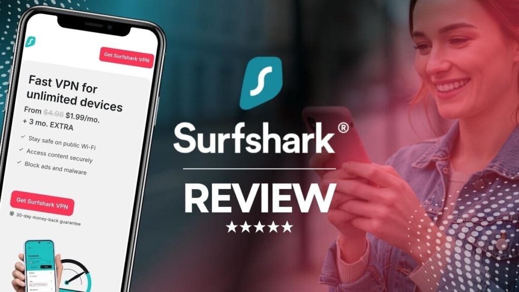 Surfshark VPN Review 2025: Affordable VPN with strong security features, unlimited devices, and global server network.