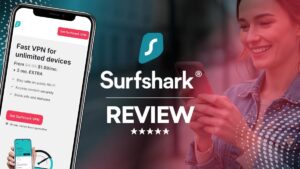 Surfshark VPN Review