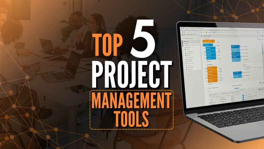 Project Management Tools