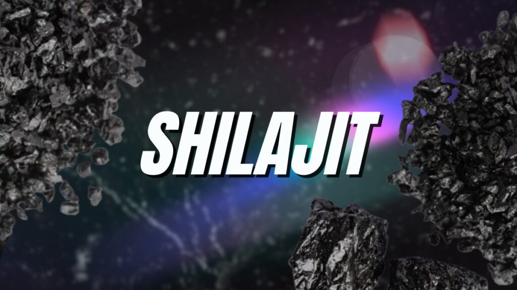 Shilajit